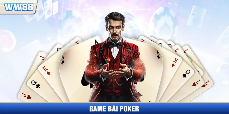 Game bài Poker
